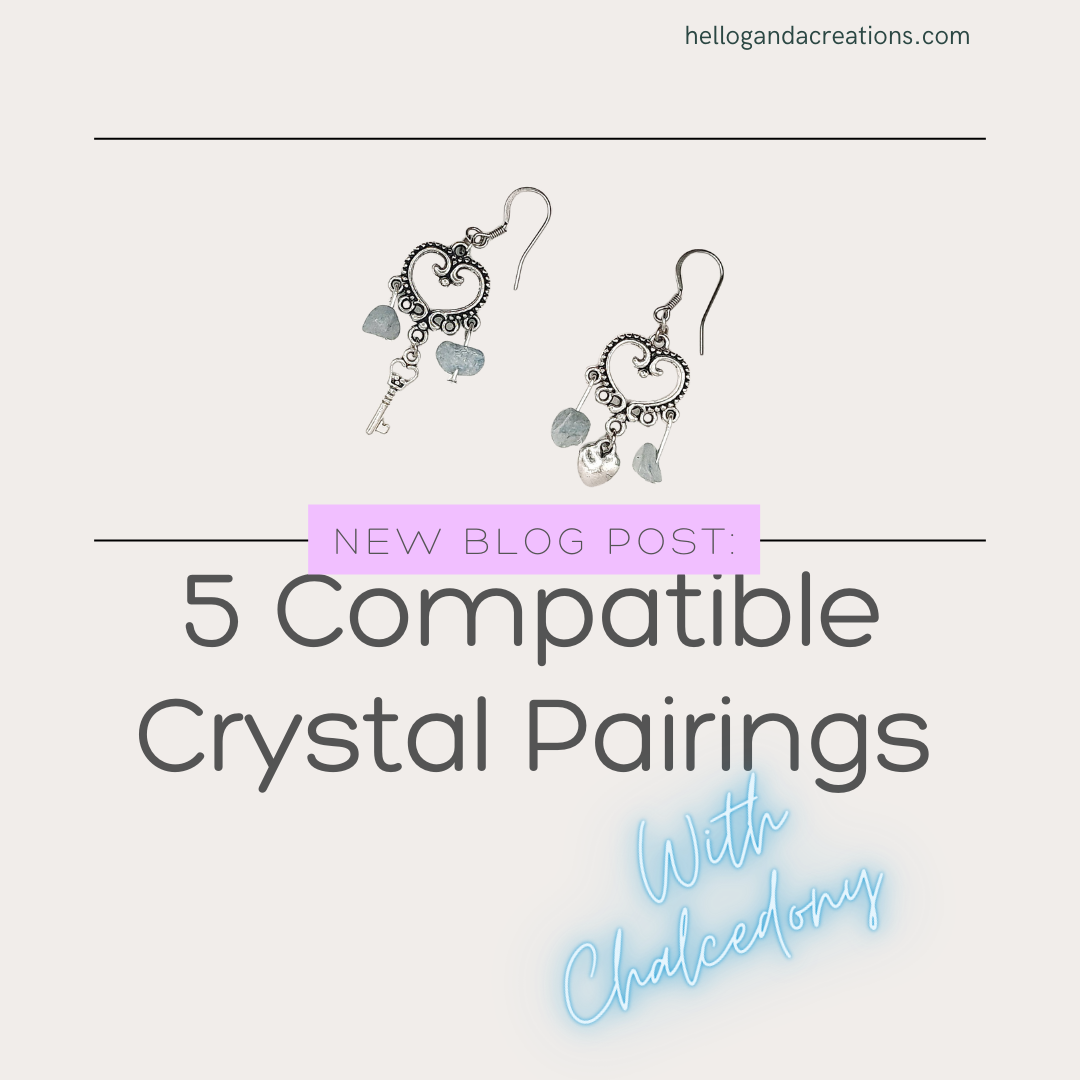 Crystal Healing: Top Five Compatible Crystal Pairings with Chalcedony