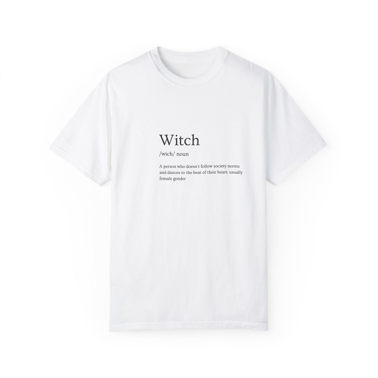 Define Witch - Unisex Garment-Dyed T-shirt