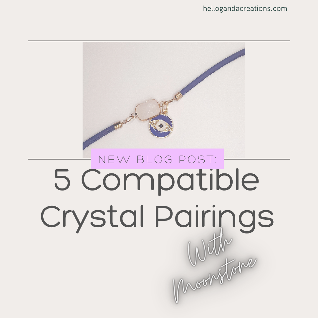 Crystal Healing: Top Five Compatible Crystal Pairings for Moonstone