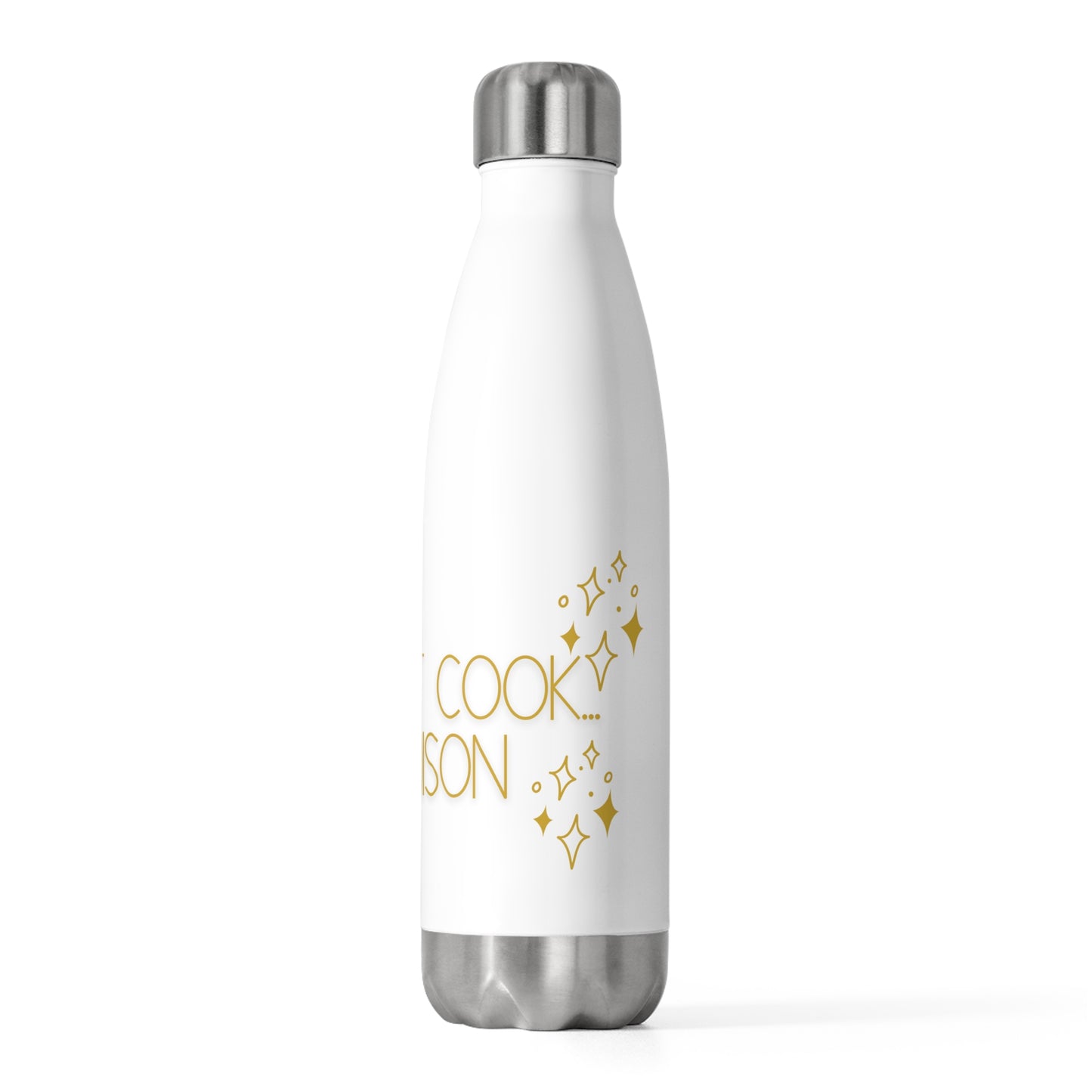 Don't Cook - Poison - 20oz Insulated Bottle