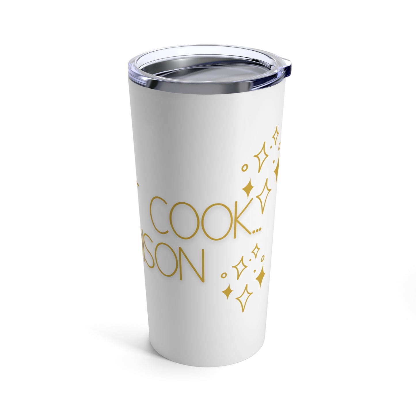 Don't Cook - Poison - Vacuum Insulated Tumbler 20oz